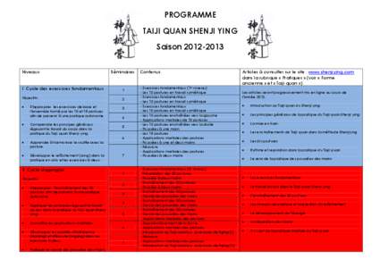 PROGRAMME TAIJI QUAN SHENJI YING Saison[removed]Niveaux  Séminaires