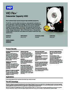 WD Re+  ™ Datacenter Capacity HDD Power-optimized, high-capacity storage for high-availability deployments.