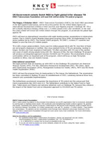 press release KNCV_US Government selects Dutch NGO to fight global killer disease TB_02102014