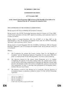 PE[removed]C[removed]COMMISSION DECISION of 27 November 2009 on the Annual Action Programme 2009 in favour of the Republic of Seychelles to be financed from the 10th European Development Fund