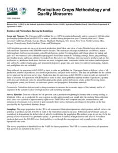 Floriculture Crops Methodology and Quality Measures ISSN: [removed]Released May 31, 2012, by the National Agricultural Statistics Service (NASS), Agricultural Statistics Board, United States Department of Agriculture (U