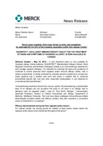 News Release Media Contacts: Marie-Christine Garon Merck[removed]
