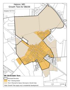 Hebron, MD Growth Tiers for SB236 Adopted[removed]SB 236 Growth Tiers Municipal Boundary