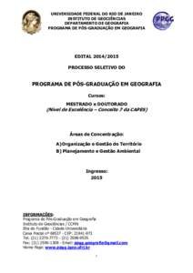 UNIVERSIDADE FEDERAL DO RIO DE JANEIRO INSTITUTO DE GEOCIÊNCIAS DEPARTAMENTO DE GEOGRAFIA PROGRAMA DE PÓS-GRADUAÇÃO EM GEOGRAFIA  EDITAL