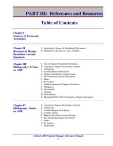 PART III: References and Resources Table of Contents Chapter I Glossary of Terms and Techniques