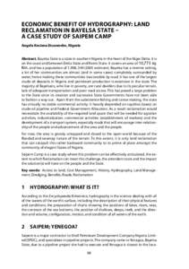 Economic Benefit of Hydrography: Land Reclamation in Bayelsa State – . A Case Study of Saipem Camp Angela Kesiena Etuonovbe, Nigeria Abstract. Bayelsa State is a state in southern Nigeria in the heart of the Niger Delt
