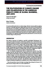 Global warming / Public opinion on climate change / Attribution of recent climate change / An Inconvenient Truth / Scientific opinion on climate change / Climate change denial / Christianity and environmentalism / Climate change / Environment / Climatology