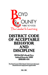 District Code of Acceptable Behavior and Discipline 1104 Bob McCullough Drive