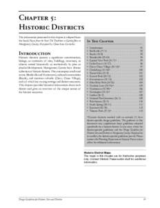 Historic Districts  CHAPTER 5: HISTORIC DISTRICTS The information presented in this chapter is adapted from the book Places from the Past: The Tradition in Gardez Bien in