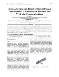 Int. J. Advanced Networking and Applications Volume: 05 Issue: 01 Pages:ISSN : GSIS: A Secure and Timed- Efficient Stream