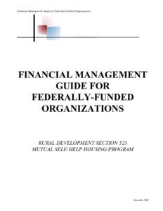 Financial Management Guide for Federally-Funded Organizations  FINANCIAL MANAGEMENT GUIDE FOR FEDERALLY-FUNDED ORGANIZATIONS