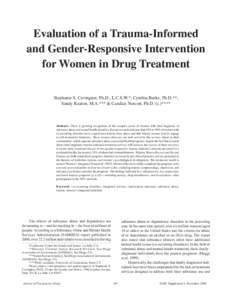 Covington et al.								  Evaluation of an Intervention for Women Evaluation of a Trauma-Informed and Gender-Responsive Intervention