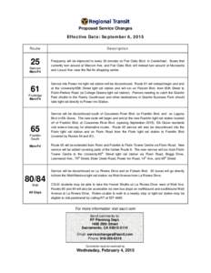 Proposed Service Changes Effective Date: September 6, 2015 Route Description