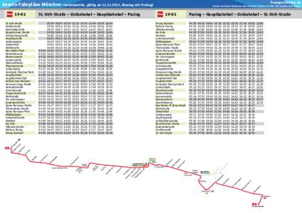 Tramgeschichten.de  Avenio-Fahrpläne München (Linienbetrieb, gültig ab, Montag mit FreitagErstellt von Daniel Schuhmann. Kein offizieller Fahrplan der MVG. Alle Angaben ohne Gewähr.