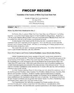 FWCCSP RECORD  Newsletter of the Friends of White Clay Creek State Park Friends of White Clay Creek State Park  P.O. Box 9734