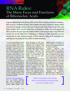f e a t u r e  RNA Rules: The Many Faces and Functions of Ribonucleic Acids