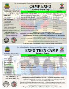 City of Los Angeles Department of Recreation and Parks  CAMP EXPO Summer Day Camp  SWIMMING, SPORTS, ARTS &