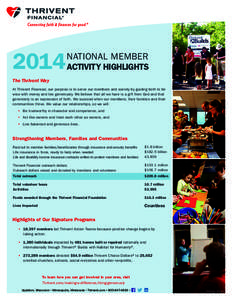 2014  NATIONAL MEMBER ACTIVITY HIGHLIGHTS  The Thrivent Way