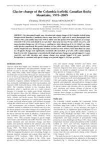 Geography of North America / Effects of global warming / Canadian Rockies / Ice fields / Glaciers / Columbia Icefield / Current sea level rise / Retreat of glaciers since / Tidewater glacier cycle / Glaciology / Physical geography / Water ice