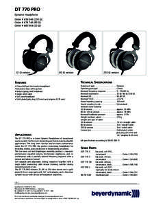DT 770 PRO Dynamic Headphone Order # [removed] Ω) Order # [removed] Ω) Order # [removed] Ω)