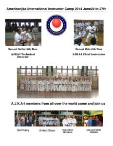 Americanjka-International Instructor Camp 2014 June24 to 27th  Sensei Safar 9th Dan AJKA-I Technical Director