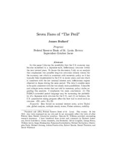 Seven Faces of “The Peril” James Bullard Preprint Federal Reserve Bank of St. Louis Review September-October Issue Abstract