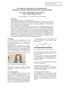 Didaktik der Physik Frühjahrstagung 1 Bochum 2009 Der Einfluss der Sachstruktur im Mechanikunterricht Qualitatives Forschungsvorhaben im Rahmen einer integrativen Studie