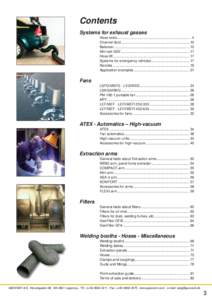 Contents Systems for exhaust gasses Hose reels ........................................................................... 4 Channel duct ..................................................................... 10 Balancer 