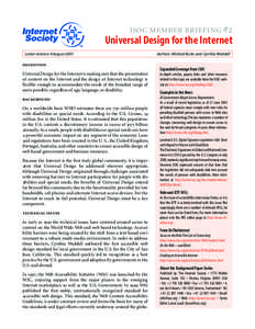 isoc member briefing #2  Universal Design for the Internet Latest revision: 6 August[removed]Authors: Michael Burks and Cynthia Waddell