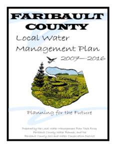 FARIBAULT COUNTY Local Water Management Plan  2007—2016