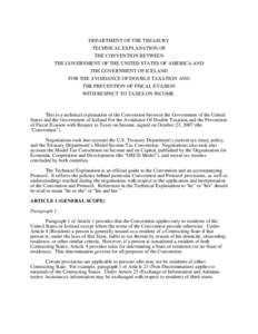 DEPARTMENT OF THE TREASURY TECHNICAL EXPLANATION OF THE CONVENTION BETWEEN THE GOVERNMENT OF THE UNITED STATES OF AMERICA AND THE GOVERNMENT OF ICELAND FOR THE AVOIDANCE OF DOUBLE TAXATION AND