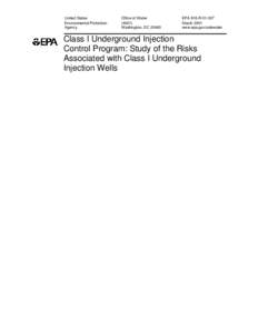 Class I Underground Injection Control Program: Study of the Risks Associated with Class I Underground Injection Wells, EPA 816-R[removed], March 2001