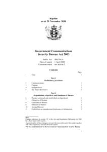 Reprint as at 29 November 2010 Government Communications Security Bureau Act 2003 Public Act