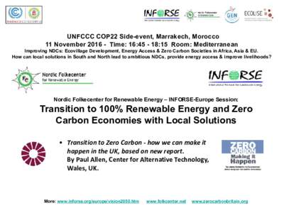 UNFCCC COP22 Side-event, Marrakech, Morocco 11 NovemberTime: 16::15 Room: Mediterranean Improving NDCs: Ecovillage Development, Energy Access & Zero Carbon Societies in Africa, Asia & EU. How can local sol