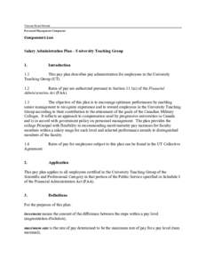 Treasury Board Manual Personnel Management Component Compensation Salary Administration Plan – University Teaching Group 1.