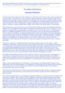 Academia / Political philosophy / Economic systems / Economy / World-systems theory / World-system / Immanuel Wallerstein / State / Socialism / Draft:An analysis of the World Systems theory and its application in the 21st Century development discourse. / Mixed economy