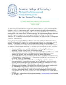 American College of Toxicology Abstract Submission and Poster Instructions for the Annual Meeting 35th Annual Meeting of the American College of Toxicology November 9–12, 2014