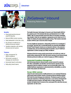 Datasheet  ZixGateway Inbound ®  Protecting Patient Data