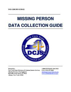 Law enforcement in the United States / Criminal records / Law enforcement in Canada / Government / National Child Search Assistance Act / United States federal legislation / National Crime Information Center / AMBER Alert / National Center for Missing and Exploited Children / Child safety / Law enforcement / Law