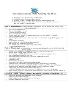 North Carolina State Ports Authority Fact Sheet ¾ ¾ ¾ ¾