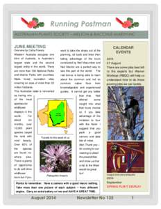 Running Postman AUSTRALIAN PLANTS SOCIETY – MELTON & BACCHUS MARSH INC JUNE MEETING Overview by Cathy Powers