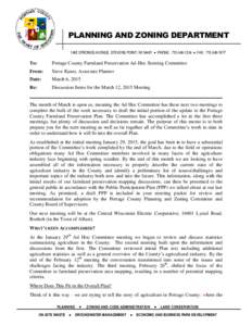 PLANNING AND ZONING DEPARTMENT 1462 STRONGS AVENUE, STEVENS POINT, WI 54481  PHONE:   FAX: To:  Portage County Farmland Preservation Ad-Hoc Steering Committee