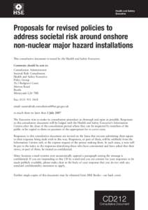 Consultative document: Societal risk around major hazard installations CD212