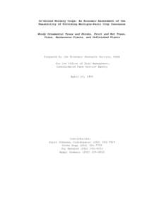 In-Ground Nursery Crops: An Economic Assessment of the Feasibility of Providing Multiple-Peril Crop Insurance Woody Ornamental Trees and Shrubs, Fruit and Nut Trees, Vines, Herbaceous Plants, and Unfinished Plants