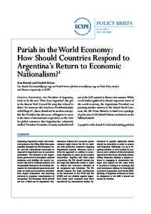 POLICY BRIEFS No[removed]ISSN[removed]Pariah in the World Economy: How Should Countries Respond to