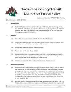 Tuolumne County Transit Dial-A-Ride Service Policy Updated per December 17th 2014 TCTA Meeting For Information: (.