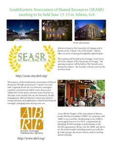 SouthEastern Association of Shared Resources (SEASR) meeting to be held Junein Athens, GA Event information Athens is home to the University of Georgia and is known as the “Classic City of the South”. Athens