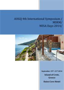 AOGQ 4th International Symposium / MSRM/ NESA Days[removed]September 19th -21th 2014