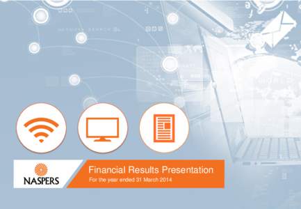 Financial Results Presentation For the year ended 31 March  Important information