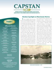 2013, No. 3 AMERICAN BOAT BUILDERS & REPAIRERS ASSOCIATION DEDICATED TO THE MARINE SERVICE AND REPAIR INDUSTRY Member Spotlight on Manchester Marine